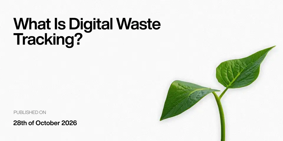 What Is Digital Waste Tracking?